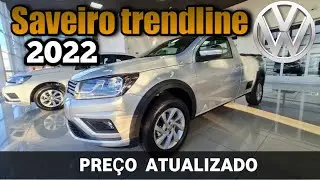 CONHE&Ccedil;A A NOVA SAVEIRO  TRENDLINE 2022 | COMPLETA E PRE&Ccedil;O ATUALIZADO