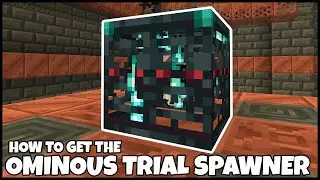 How To Get The OMINOUS TRIAL SPAWNER In MINECRAFT