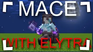how to use elytra with the mace in minecraft pvp...
