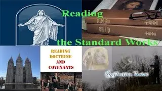 Supplement 105: Explanatory Introduction to the Doctrine and Covenants (LDS reading and commentary)