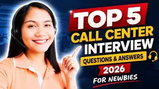 TOP 5 CALL CENTER INTERVIEW QUESTIONS AND ANSWERS 2025 FOR NEWBIES | NAYUMI CEE 💎