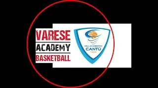 3/4 Varese Academy Vs Pallacanestro Cant&ugrave;