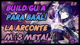 Gu&iacute;a/Build para Baal 2.5 (mejor arma, mejor set, mejor composici&oacute;n)-Genshin Impact