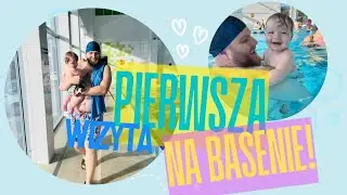 Pierwsza wizyta na basenie z niemowlakiem