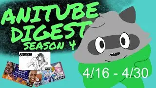 Дайджест AniTube 16.04 - 30.04