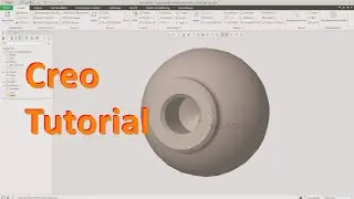 PTC Creo Tutorial #1 Basic - Kugel mit Gewindebohrung