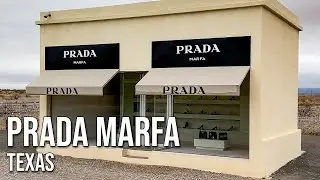 Prada Marfa: Texas Oddities