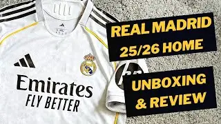 Real Madrid 2025/26 Home jersey Unboxing & Review