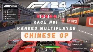F1 24 Online Gameplay - Ranked Multiplayer @ Chinese GP | Race 81