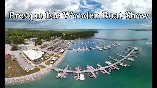 Presque Isle Wooden Boat Show