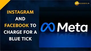 Meta launches 'Meta Verified'-- a Twitter-like paid subscription for Instagram and Facebook