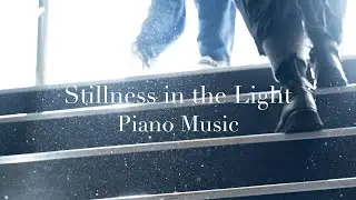 Stillness in the Light &mdash; Slow Lonely Piano | Ambient Music for Deep Calm 在光中靜止的小塵埃｜孤獨鋼琴・空靈氛圍音樂