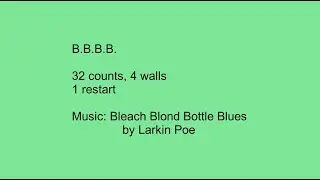 B.B.B.B. - Line Dance - Music by Larkin Poe