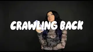 ALYK - Crawling Back (Music Video)