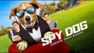 SPY DOG - AGENTE TOBY BARKS | Trailer ITA