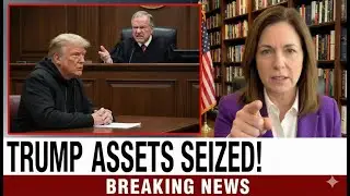 Trump Faces Major Setback After Judge Authorizes Asset Seizure