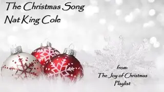 The Christmas Song &ndash; Nat King Cole |  Chestnuts, Candlelight, and Velvet Nostalgia (1946 Recording)