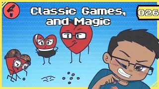 Classic Games, and Magic- Random Pinoy Geek Podcast 0026