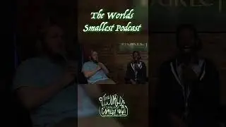 The Worlds Smallest Podcast ep 5 #youtubeshorts #podcasts #standupcomedy #funnyvideo #montreal