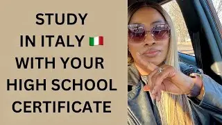 STUDY IN ITAIY WITH YOUR HIGH SCHOOL CERTIFICATE | DOCUMENTS REQUIRES
