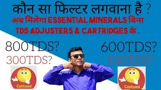 Galat Purifier Se Health Risk! Below 800 TDS Water Ke Liye Best Choice