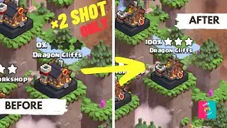 DRAGON CLIFF in just 2 attacks🔥| best clan capital army ...