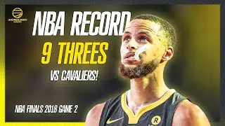 When Stephen Curry BROKE THE RECORD FOR THE MOST 3's in an NBA Finals Game! ● 9 VS CAVS! ● 03.06.18