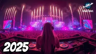 Best New Music Mix 2025 | EDM Mix Of Popular Songs | Space LabeL | #07