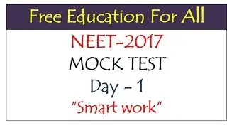 NEET-2017, Mock Test - 1, Chemistry for NEET & JEE