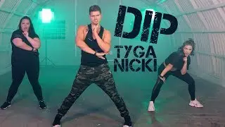 Dip - Tyga feat. Nicki Minaj | Caleb Marshall | Dance Workout
