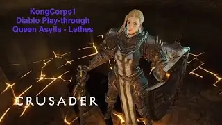 DI - CRUSADER Queen Asylla and Lethes