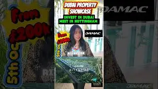 ✨ Dubai Property Showcase &ndash; DAMAC Exclusive | Nottingham ✨