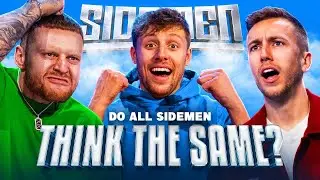 DO ALL THE SIDEMEN THINK THE SAME - 2 HOUR SPECIAL!