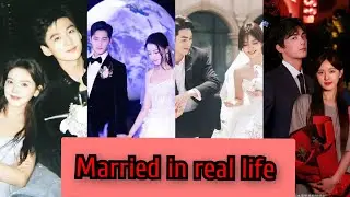 Top -10 Chinese actors who married in real life yang yang, xukai,Chen Zheyuan,Dylan Wang 