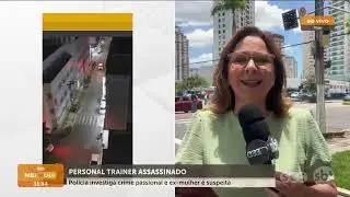 Personal trainer &eacute; assassinado e pol&iacute;cia suspeita de crime passional | Seguran&ccedil;a | SCC Meio-Dia