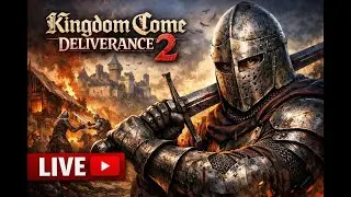 Kingdom Come: Deliverance II – Live Gameplay