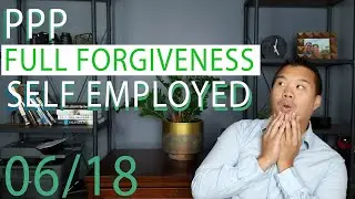 PPP Loan FULL FORGIVENESS for SELF EMPLOYED!