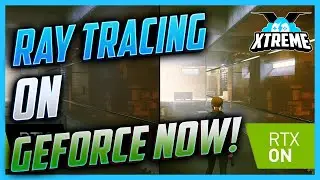 Обзор трассировки лучей Geforce Now! (Управление отражениями и физикой &mdash; это просто безумие на Ge...