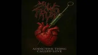Addictive Thing Called Love -Demo