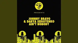 Ain't Nobody (Deeplomatik Remix)