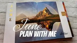 PLAN WITH ME 🌈🏔🌊 June 2022