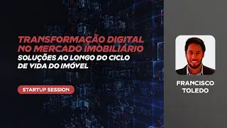 Proptech Summit 2020 | Transforma&ccedil;&atilde;o digital no mercado imobili&aacute;rio