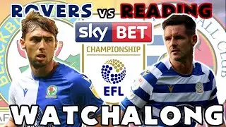 BLACKBURN ROVERS vs READING *LIVE*