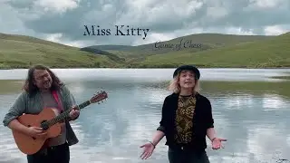 Miss Kitty - Game of Chess (Acoustic Version)