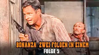 Bonanza: Zwei Folgen in Einem | Folge 5