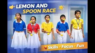 Learning Through Play | Lemon and Spoon Race 🍋🥄