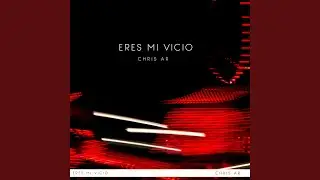 ERES MI VICIO