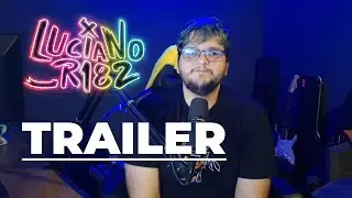Luciano_R182 Anime React - Channel Trailer