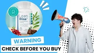 LEANBLISS I 💢⚠️ NEW ALERT! ⚠️💢 I LEANBLISS REVIEWS I LEANBLISS SUPPLEMENT REVIEW.