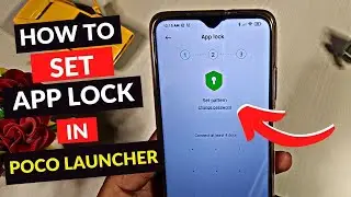 How To Set Applock In Poco Launcher & Also In Miui 12.5 | Poco Launcher Mein Applock Kaise Set Kare